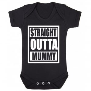 Straight Outta Mummy Funny Baby Vest, Novelty Baby Bodysuit